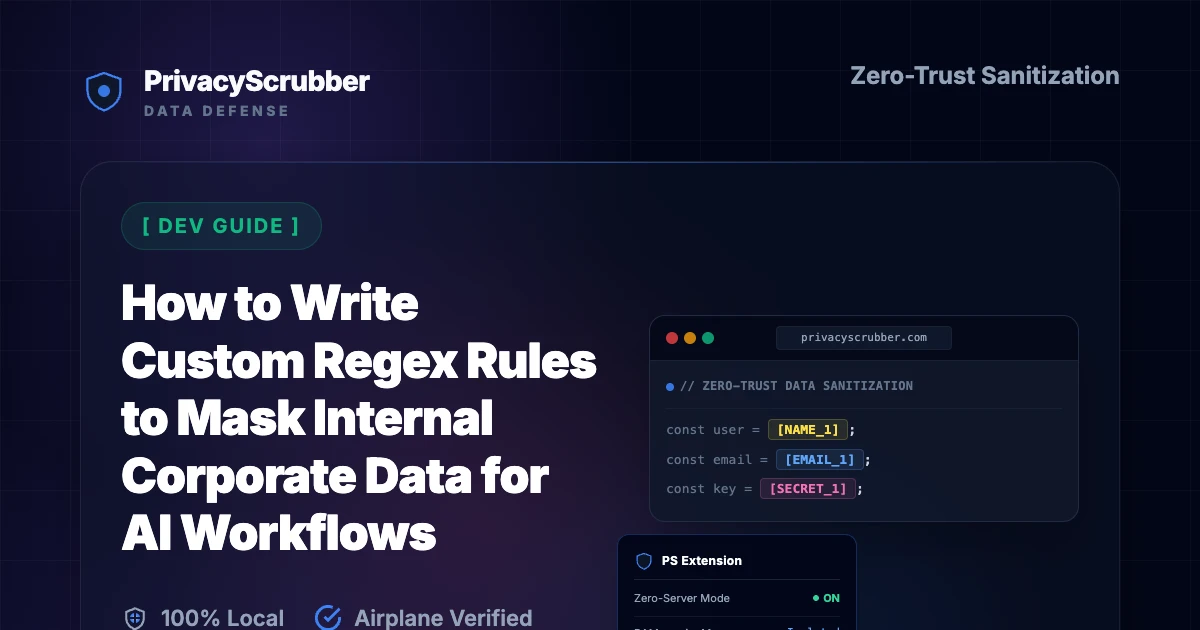 How to Write Custom Regex Rules to Mask Internal Corporate Data for AI Workflows