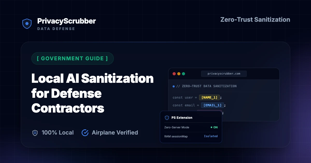 Local AI Sanitization for Defense Contractors
