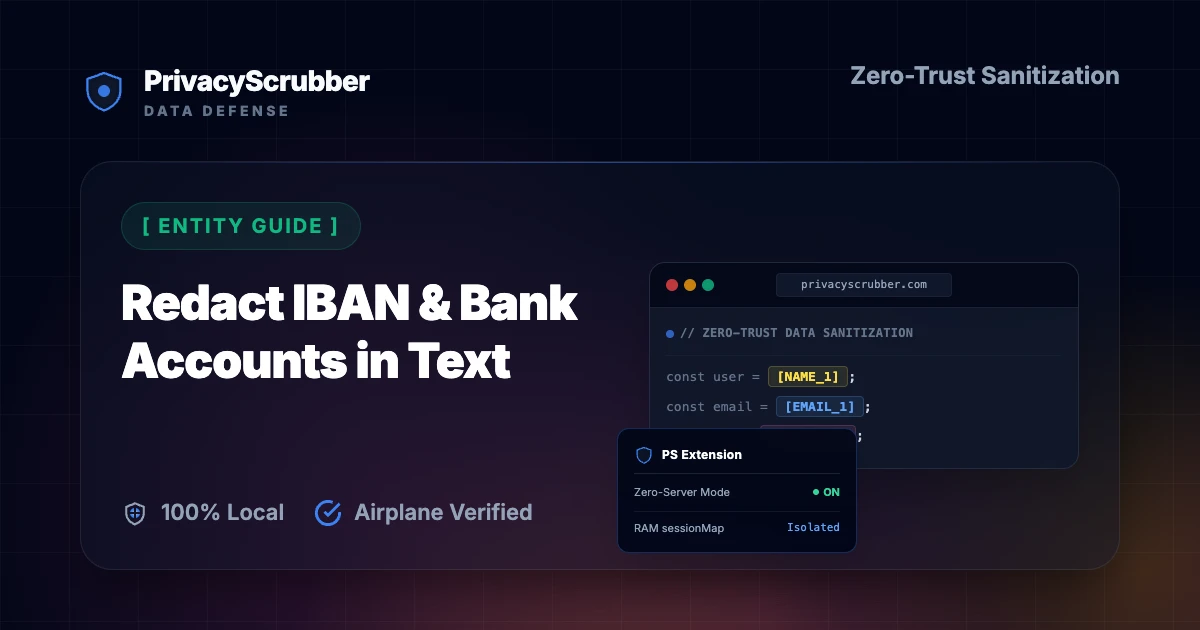 Redact IBAN & Bank Accounts in Text